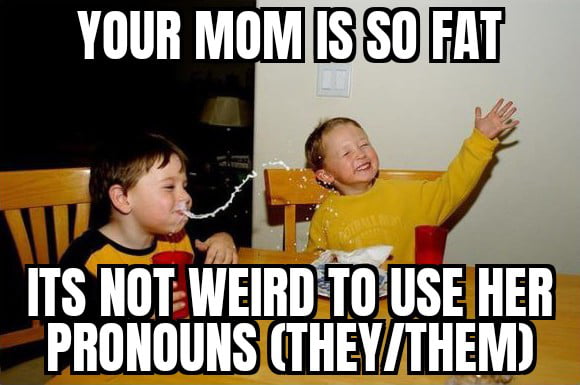 Just try calling them that with a straight face - 9GAG