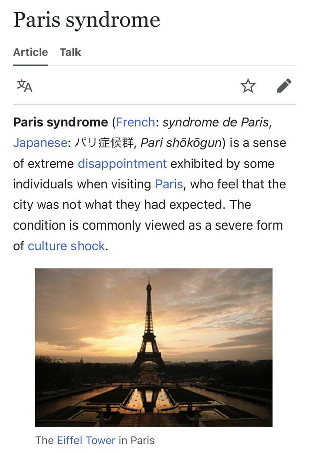 Paris Syndrome Is A Feeling Of Extreme Disappointment Experienced By 