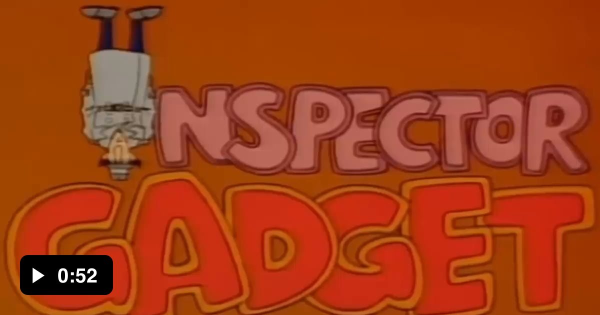 Inspector Gadget Intro Song Download