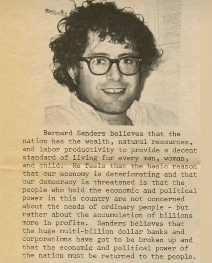 Bernard Sanders believes that the economic and political power of the ...
