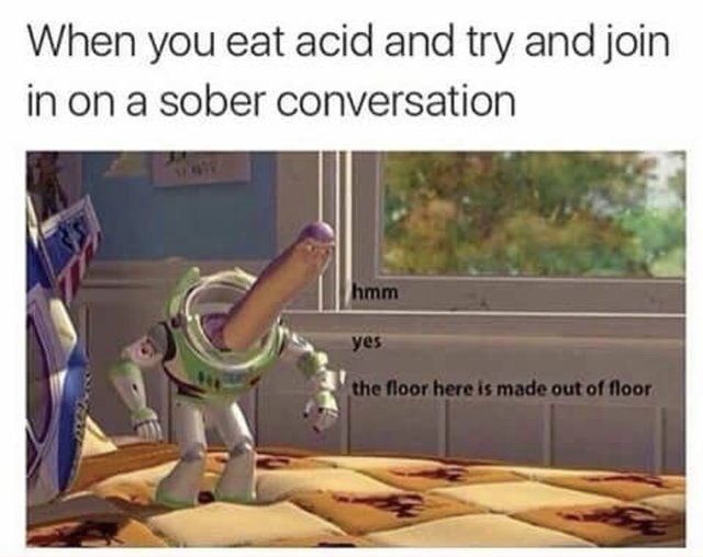 Druggie memes 9GAG
