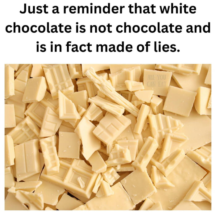 Lies and white lies only. - 9GAG