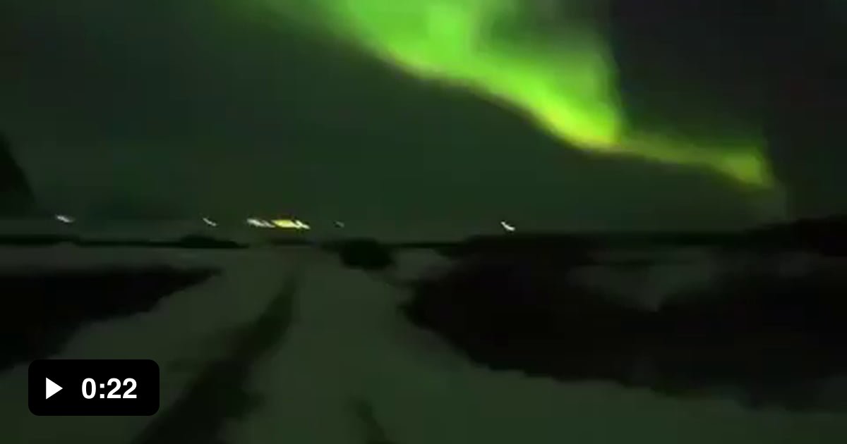 Northern Lights in real time - 9GAG