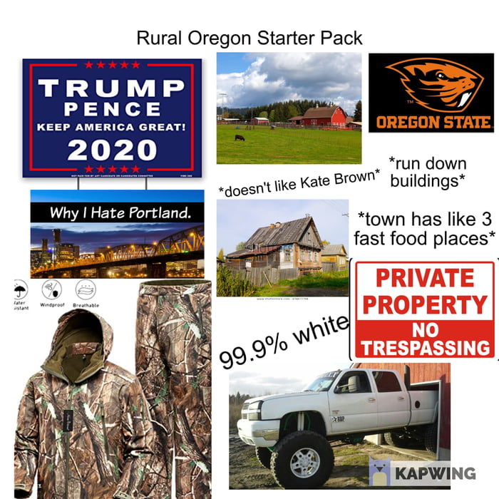 Rural Oregon Starter Pack 9GAG