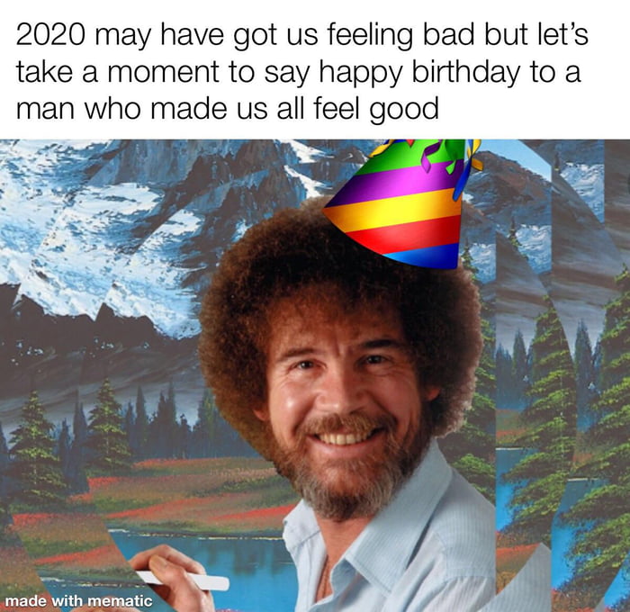 Bob Ross Birthday Meme