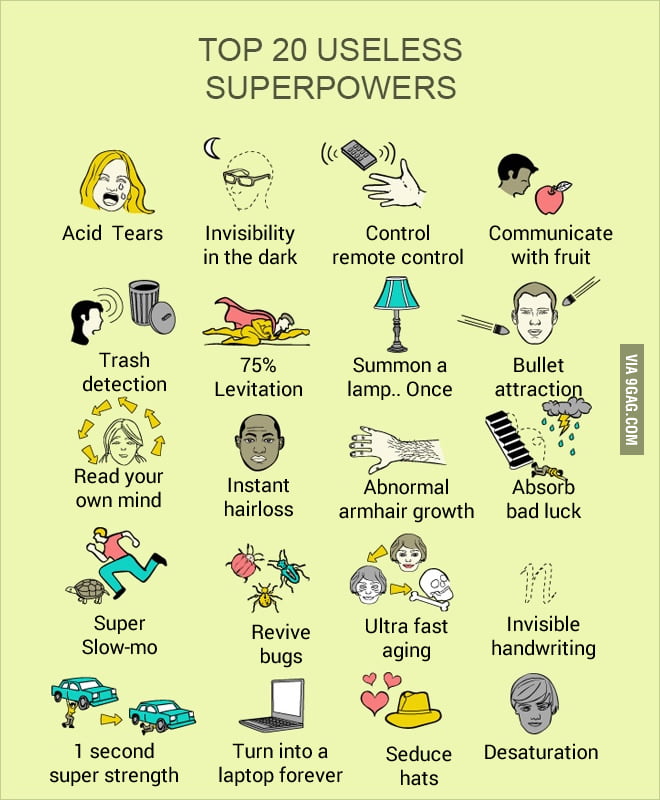 Super useless Super Powers - 9GAG