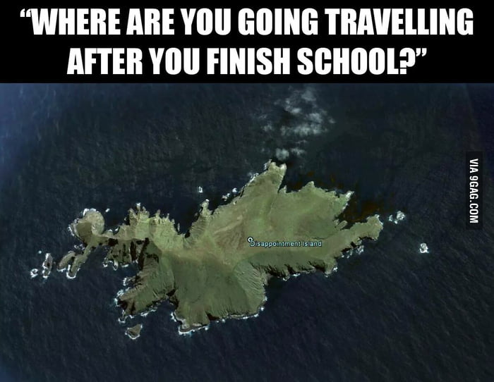 Disappointment Island FTW 9GAG