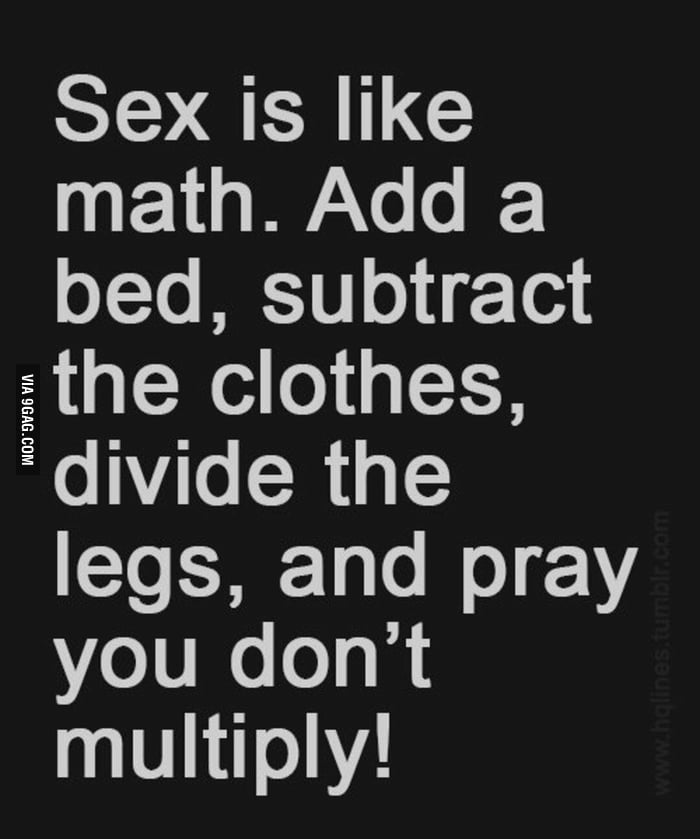 Sex Is Like Math 9gag 3825