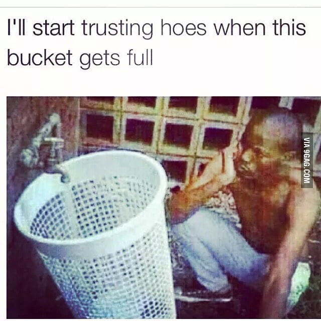 These hoes aint loyal - 9GAG