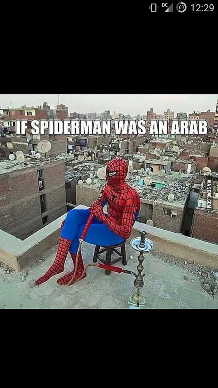 If spiderman was an arab - 9GAG