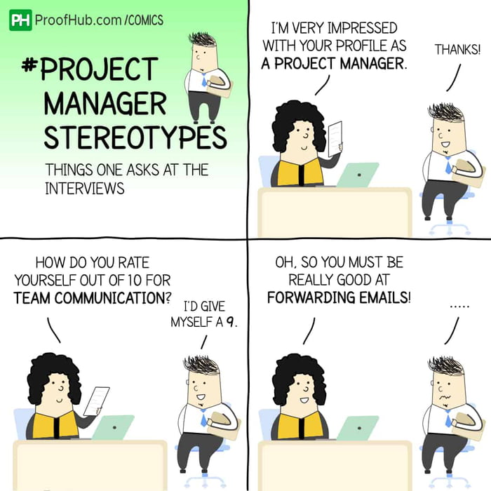 Developer Stereotype PROJECT MANAGER STEREOTYPES- THINGS ONE ASKS AT THE INTERVIEWS - 9GAG