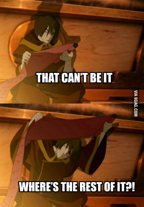 When you finish a tv/book/movie series. - 9GAG