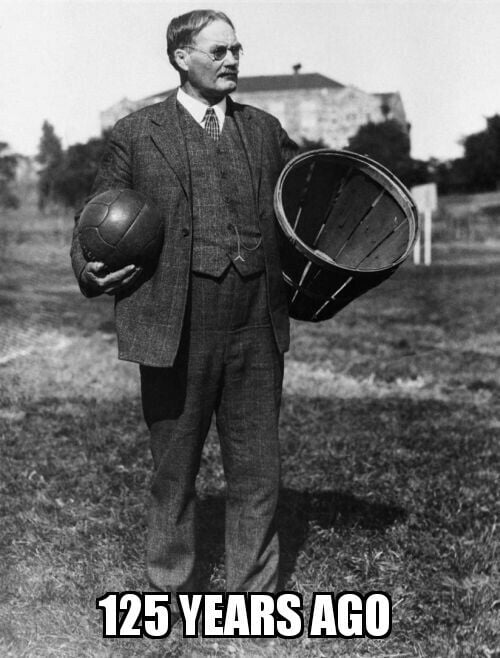 December 15, 1891, James Naismith invented basketball. 9GAG