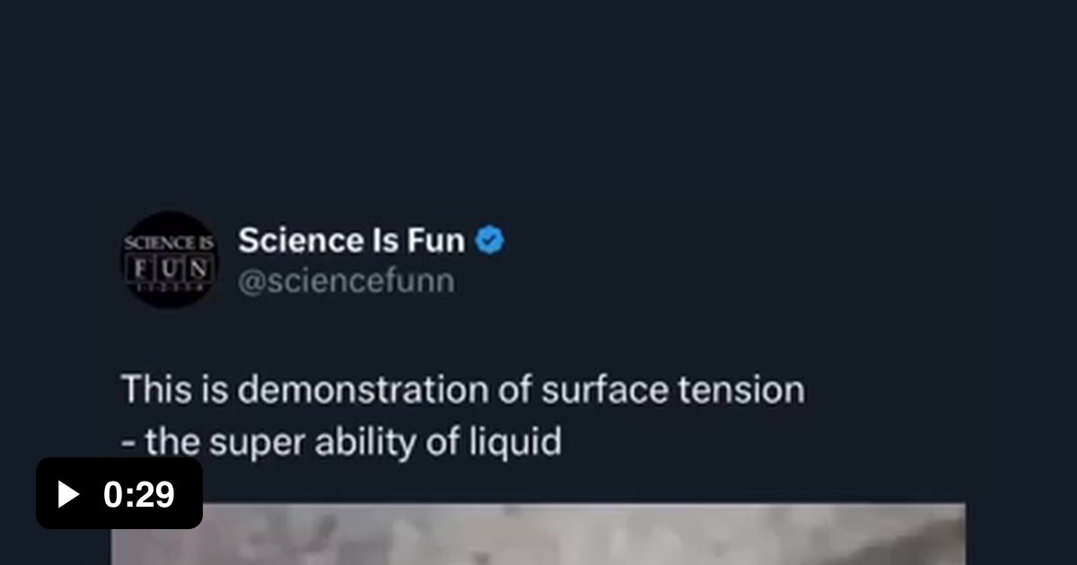 Surface tension could be defined as the property of the surface of a