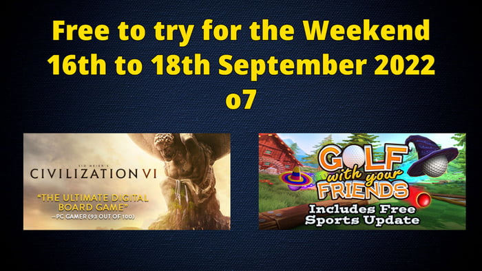 Games free to try for the weekend o7 - 9GAG