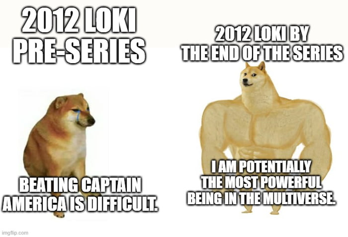 Buff Loki Loki (spoilers), a huge buff. - 9GAG
