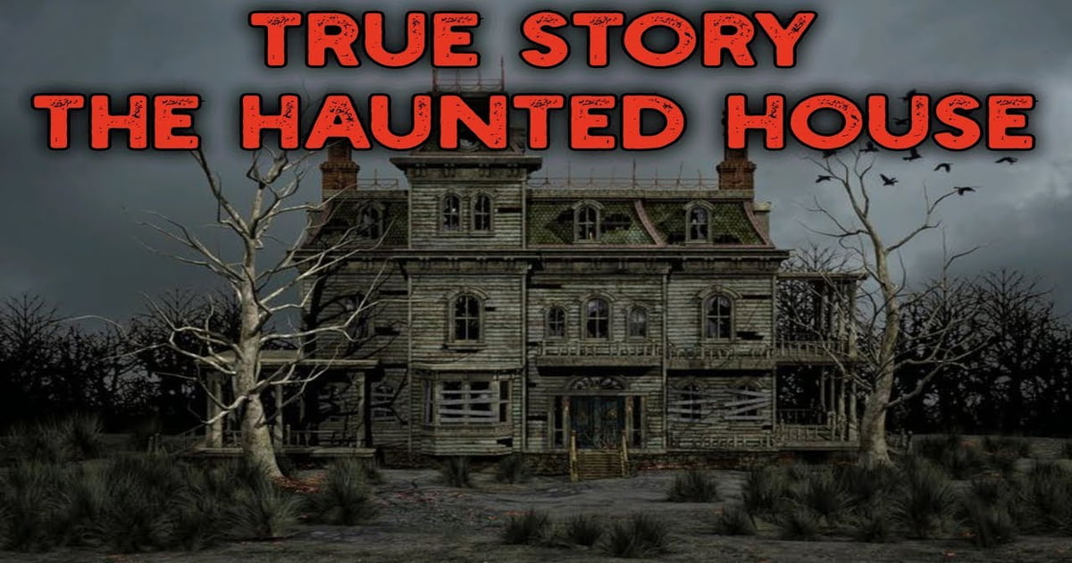 True story The haunted house - 9GAG