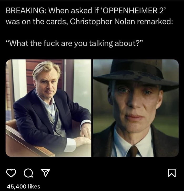 Oppenheimer 2 confirmed - 9GAG