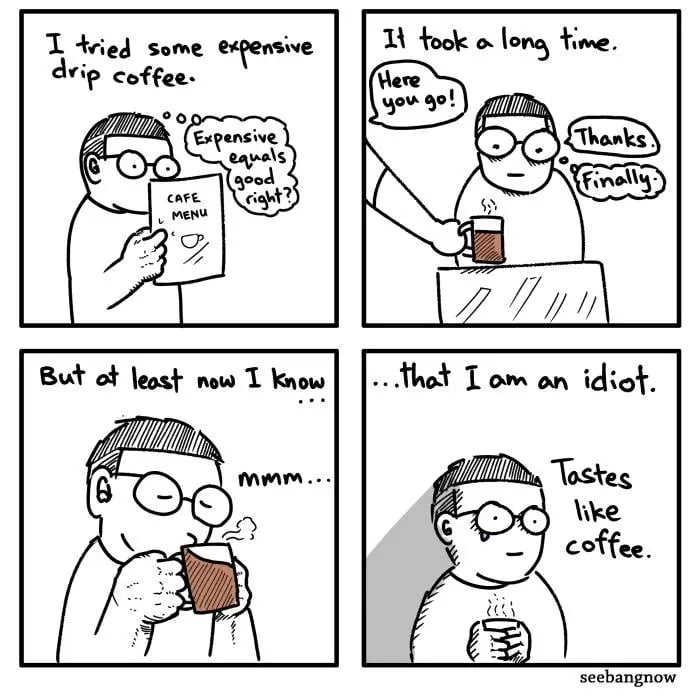 Expensive Coffee - 9GAG