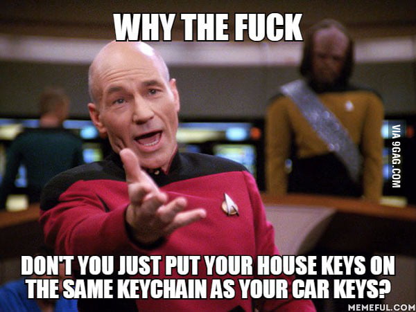 My Roommate Keeps B*tching About Getting Locked Out Of The House - 9gag