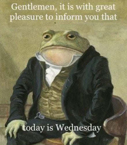 Truly A Glorious Day Fellow Dudes 9gag