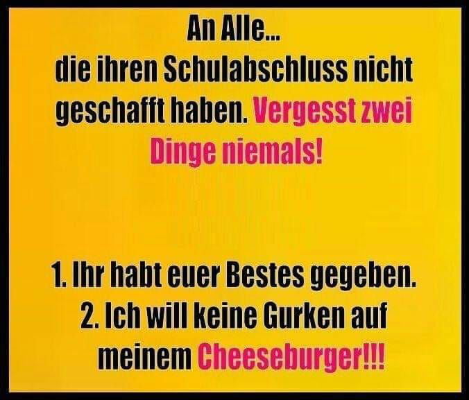 Ohne Schulabschluss geht das Leben weiter 9GAG