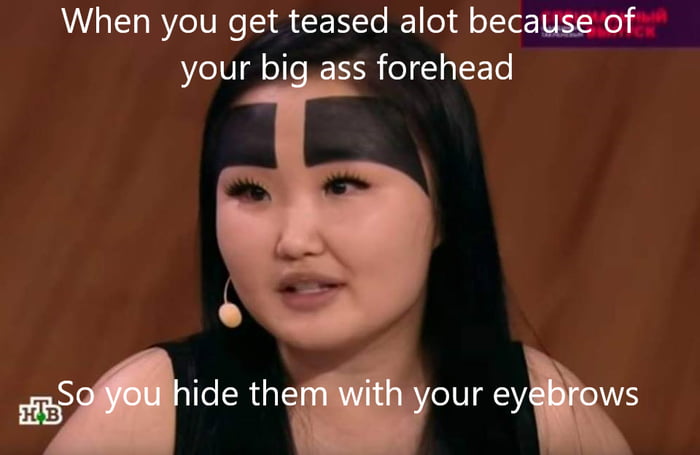 They can't say nothing 'bout my forehead no more - 9GAG