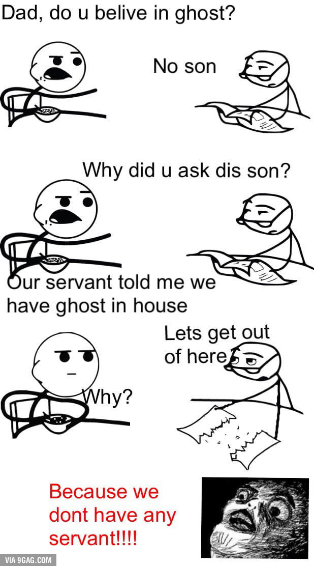 Do U Believe In Ghost 9gag