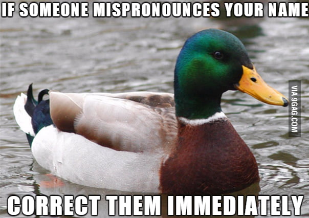 i-m-begging-you-as-someone-who-regularly-mispronounces-names-9gag