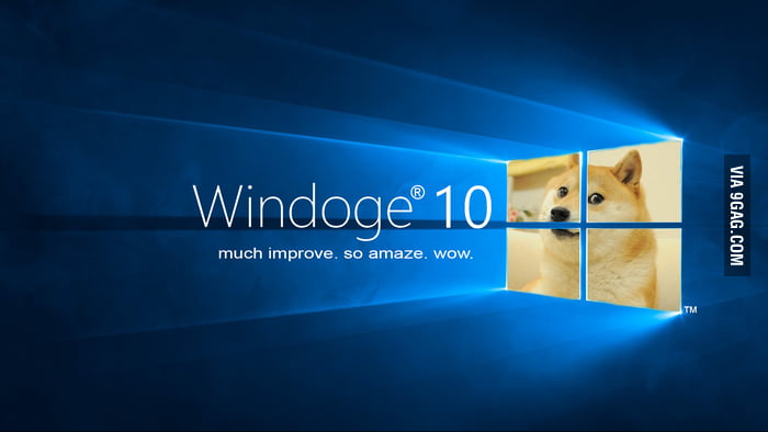 Windoge 10 - 9GAG