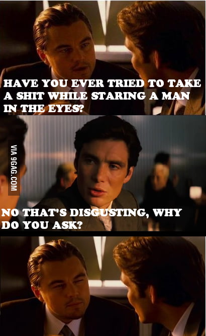 Why do you ask? - 9GAG