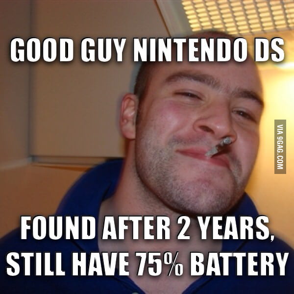 Good guy Nintendo DS - 9GAG