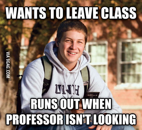 Apparently she didn't realize attendance isn't mandatory - 9GAG