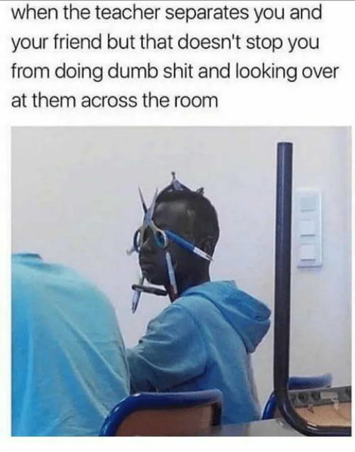 Happen once for me and my friend - 9GAG