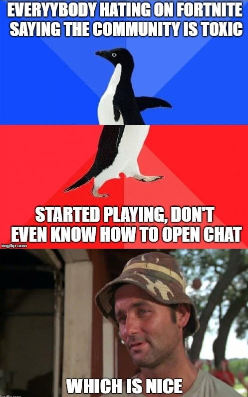 two days in still no chat fortnite which is nice penguin - no fortnite penguin