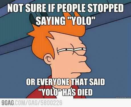 Yolo Gag