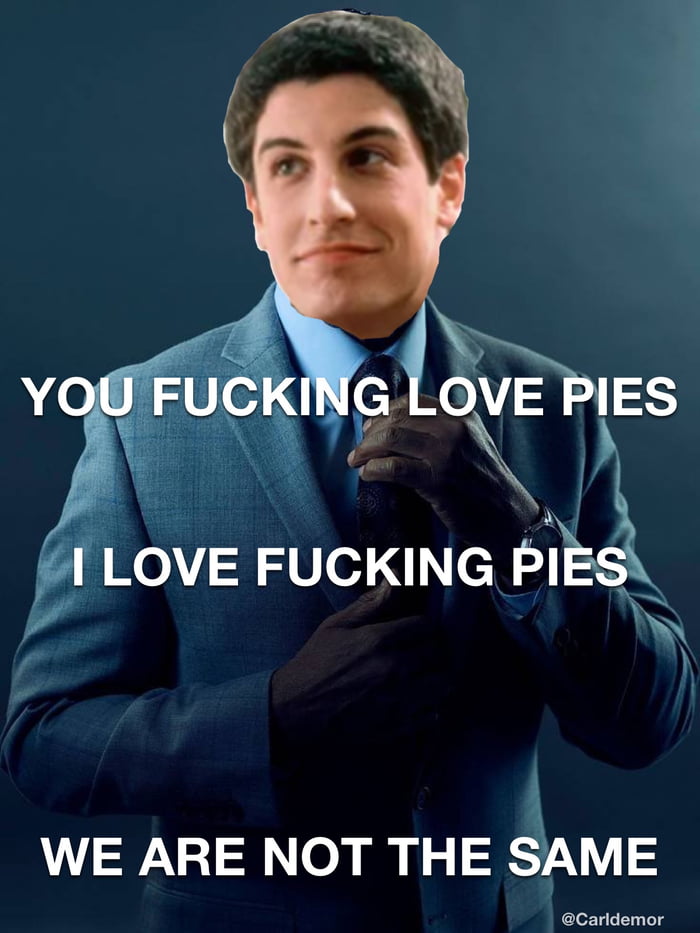 Apple pies, cherry pies, strawberry pies. All pies. - 9GAG