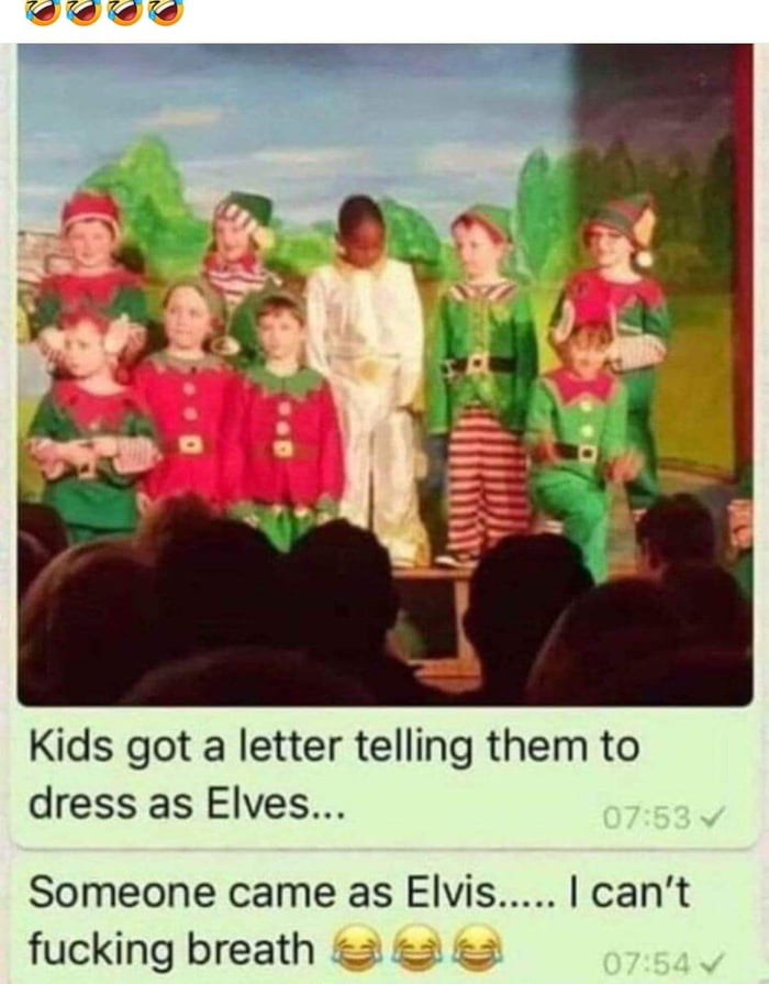 They were told to dress like Elves not Elvis - 9GAG