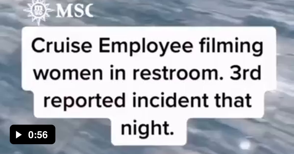 Creepy Cruise employee caught filming woman passenger