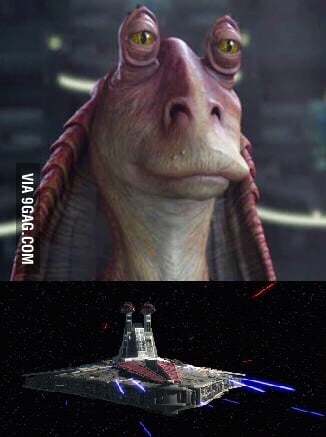 Is it just me , or does Venator class destroyers look like Jar Jar?! - 9GAG