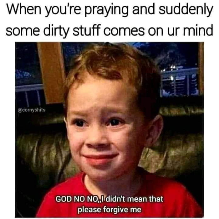 Sorry god - 9GAG