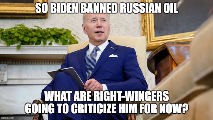 Biden bans russian oil - 9GAG