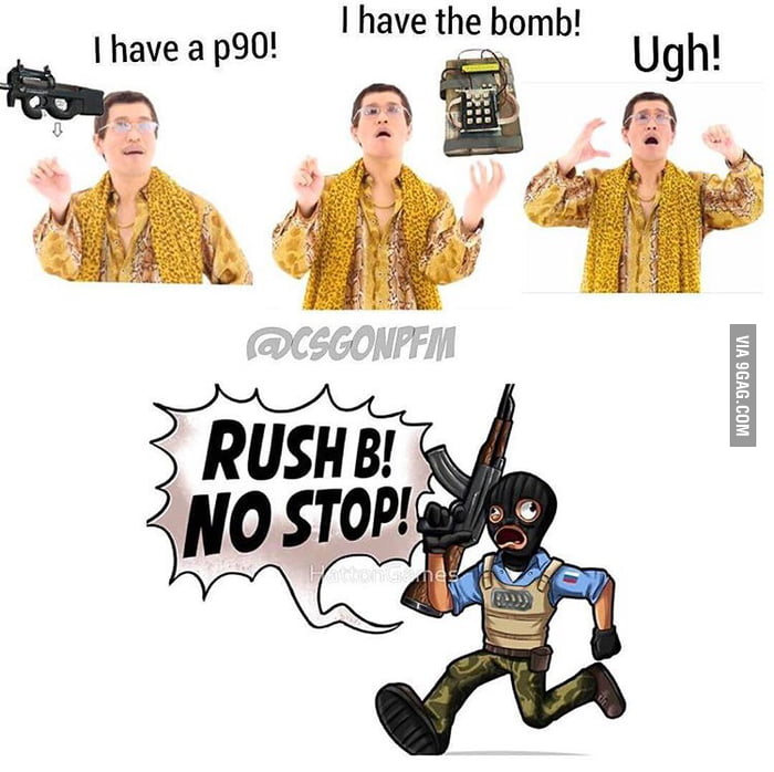 Rush B no stop... - 9GAG