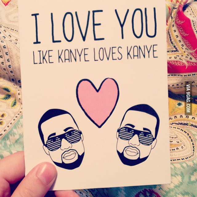 I love kanye. Kanye Love you. I like you Coji. Love Kanes.