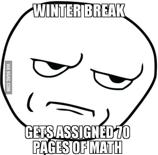 My math teacher thinks he is so great. - 9GAG