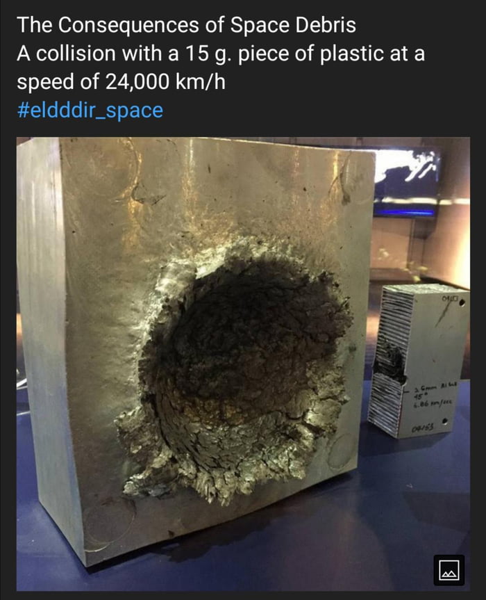 What A 15 G Of Plastic Can Do At A Speed Of 24000 Km h 9GAG