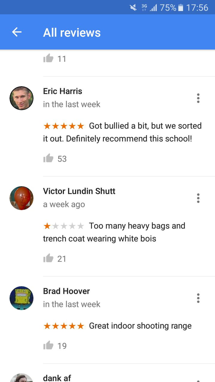 Columbine High school reviews are Savage. 9GAG