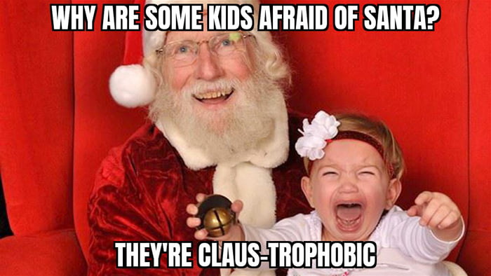 Why are some kids afraid of Santa? - 9GAG