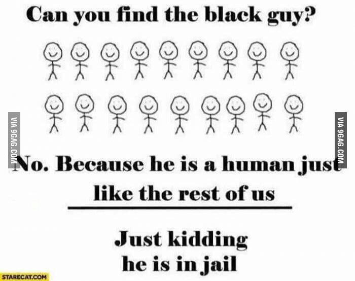 So U See The Black Guy 9gag 2786