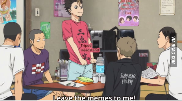 When The Group Chat Wants Memes Haikyuu 9gag